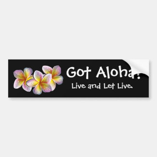 "Heb je Aloha?" -Bumpersticker Bumpersticker