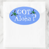 Heb je Aloha? Ovale Sticker (Tas)