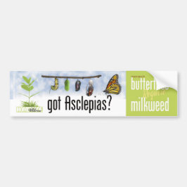 Heb je Asclepias (Milkweed)? Bumpersticker
