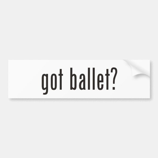 Heb je ballet? bumpersticker (Voorkant)