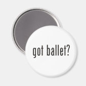 Heb je ballet? magneet (Voorkant / Achterkant)