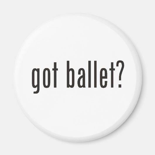 Heb je ballet? magneet (Voorkant)