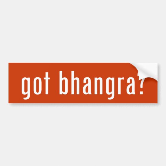 Heb je Bhangra? Bumpersticker (Voorkant)