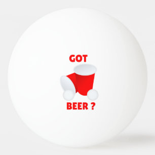 Heb je bier? Beer Pong Ping Pong Ball