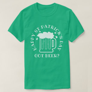 Heb je bier? Funny kelly green St Patrick's Day sh T-shirt