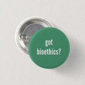"Heb je bio-ethiek?" Knoop Ronde Button 3,2 Cm (Voorkant /achterkant)