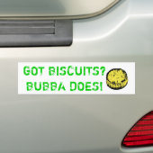 Heb je Biscuits? Bubba doet het! Bumpersticker (Op auto)