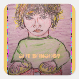 Heb je bongo's? vierkante sticker