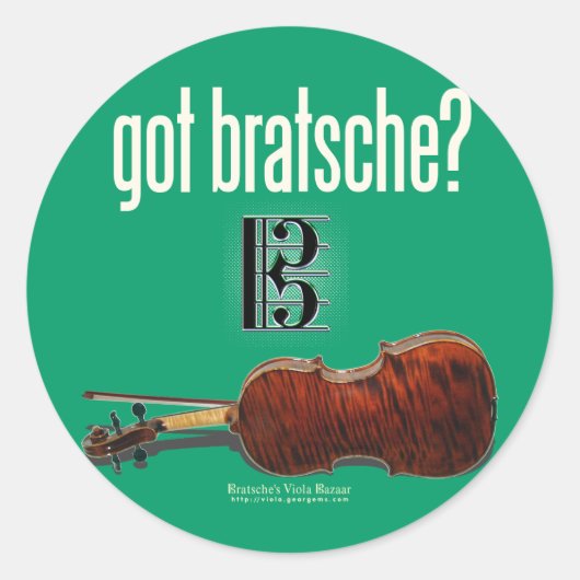 Heb je Bratsche? Ronde Sticker (Voorkant)