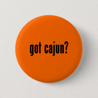 Heb je cajun? ronde button 5,7 cm
