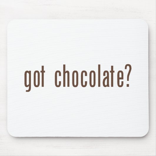 Heb je chocolade? mousepad muismat (Voorkant)