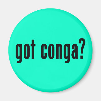 Heb je Conga? Magneet