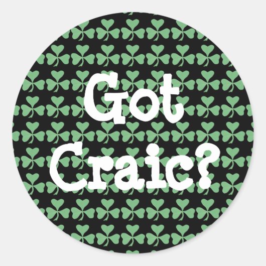 Heb je Craic? Ronde Sticker (Voorkant)