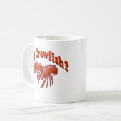 Heb je Crawfish? Koffiemok (Voorkant links)