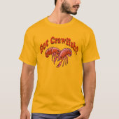 Heb je Crawfish? T-shirt (Voorkant)