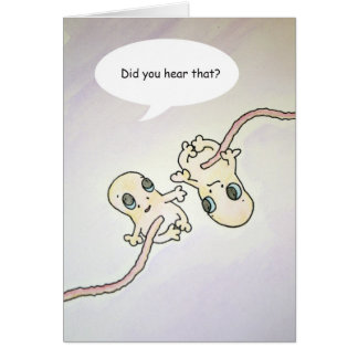 "Heb je dat gehoord?" Fetus Humor Card