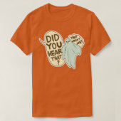 Heb je dat gehoord? t-shirt (Design voorkant)