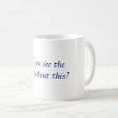 Heb je de memo hierover gezien? koffiemok (Voorkant rechts)