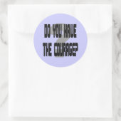 Heb je de moed? 3-inch Jumbo Stickers (Tas)