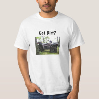 Heb je Dirt? T-shirt