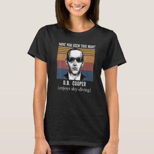 heb je dit man DB Cooper Air Plane Skydiv gezien T-shirt