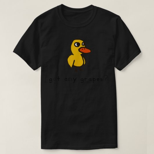 Heb je druiven grappig? t-shirt (Design voorkant)