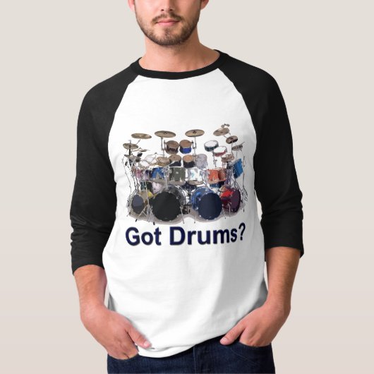 Heb je Drums? T-shirt (Voorkant)