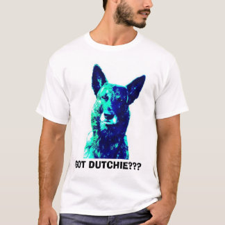 Heb je Dutchie? T-shirt