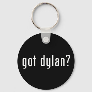Heb je Dylan? Sleutelhanger