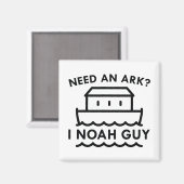 Heb je een Ark nodig? Ik Noah Guy. Magneet (Voorkant / Achterkant)