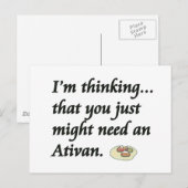 Heb je een Ativan nodig? Briefkaart (Voorkant / Achterkant)