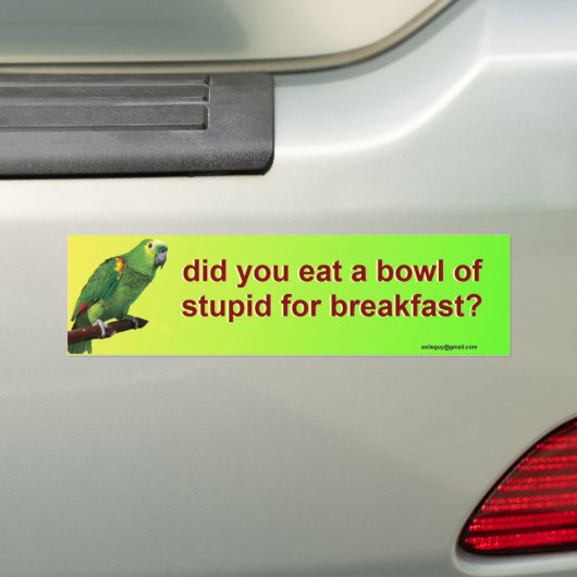 heb je een bumpersticker (Op auto)