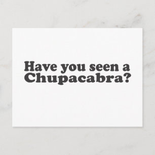 Heb je een Chupacabra gezien? Briefkaart