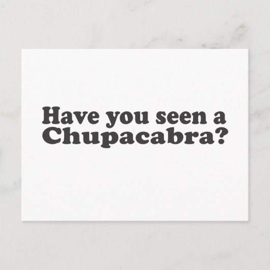 Heb je een Chupacabra gezien? Briefkaart (Voorkant)