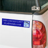 Heb je een emmer lijst? bumpersticker (Op Truck)