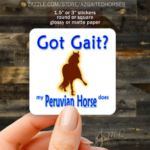 Heb je een gang? Mijn Peruaanse paard doet grappig Vierkante Sticker