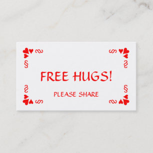 Heb je een Hug nodig? Geef een gratis hugs kaart. Visitekaartje