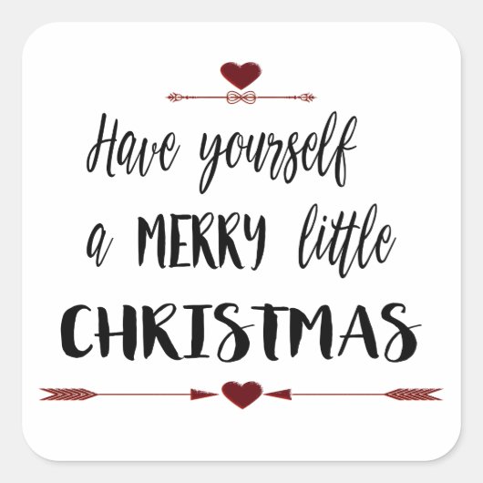 HEB JE EEN MERRY LITTLE CHRISTMAS VIERKANTE STICKER (Voorkant)