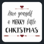 HEB JE EEN MERRY LITTLE CHRISTMAS VIERKANTE STICKER<br><div class="desc">Het mooie handschrift manuscript "HEB U EEN MERRY LITTLE CHRISTMAS". Het gebruik past het hulpmiddel aan om een naam,  initialen toe te voegen,  een achtergrond te kiezen of het te laten aangezien het is.</div>