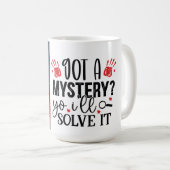 Heb je een mysterie? koffiemok (Voorkant rechts)