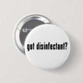 Heb je een ontsmettingsmiddel? ronde button 5,7 cm (Voorkant /achterkant)