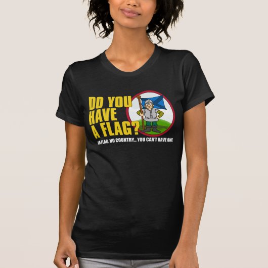 Heb je een vlag? Shirt 3 (Voorkant)