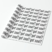 Heb je een ziel? cadeaupapier (Uitgerold)