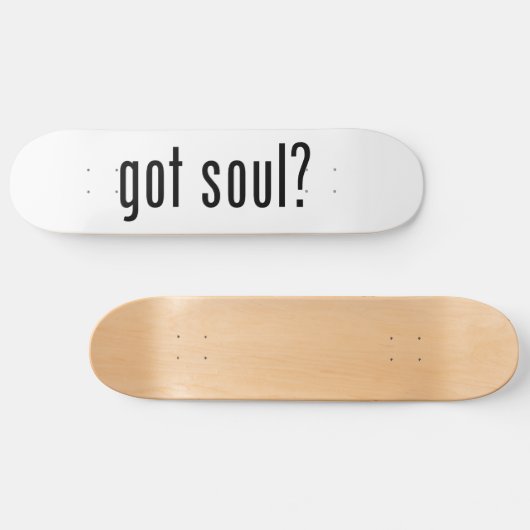 Heb je een ziel? skateboard (Horizontaal)