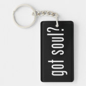 Heb je een ziel? sleutelhanger (Voorkant)