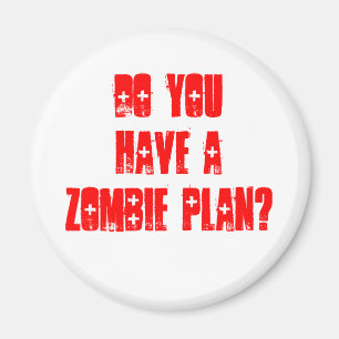 Heb je een zombieplan? magneet