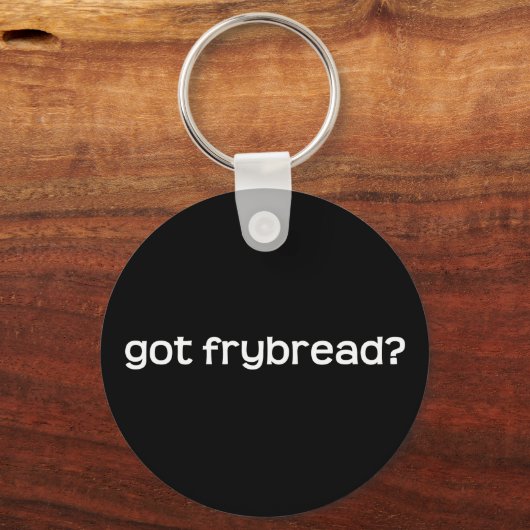 Heb je frybrood? Button Sleutelhanger (Voorkant)