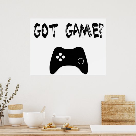 Heb je Game? Funny Gamer Poster (Keuken)