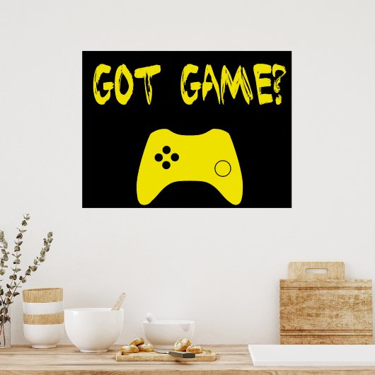 Heb je Game? Funny Gamer Poster (Keuken)