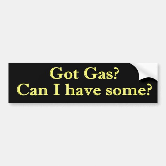 Heb je gas? Mag ik wat? Bumpersticker (Voorkant)